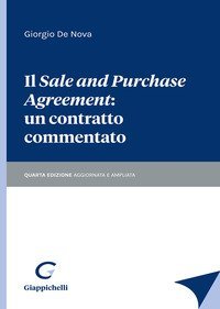 Il &laquo;sale and purchase agreement&raquo;: un contratto commentato