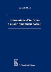 Innovazione d'impresa e nuove dinamiche sociali