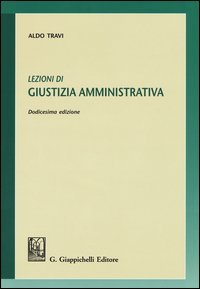 Lezioni di giustizia amministrativa