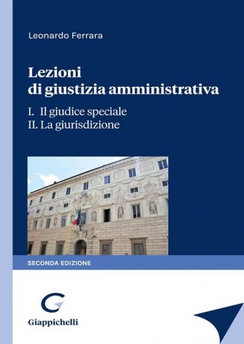 Lezioni di giustizia amministrativa