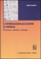 L'internazionalizzazione d'impresa - Processi, metodi e strategie