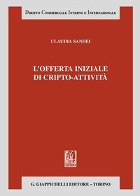 L'offerta iniziale di cripto-attivit&agrave;