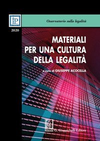 Materiali per una cultura della legalit&agrave; 2020