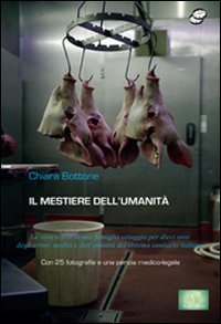 Il mestiere dell'umanit&agrave;