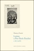 Lettere a Pier Paolo Pasolini