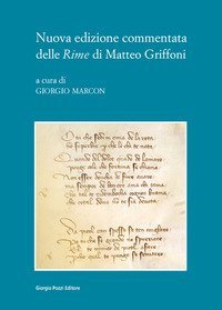 Nuova edizione commentata delle &laquo;Rime&raquo; di Matteo Griffo