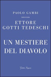 Un mestiere del diavolo