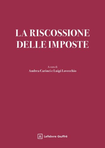 La riscossione delle imposte