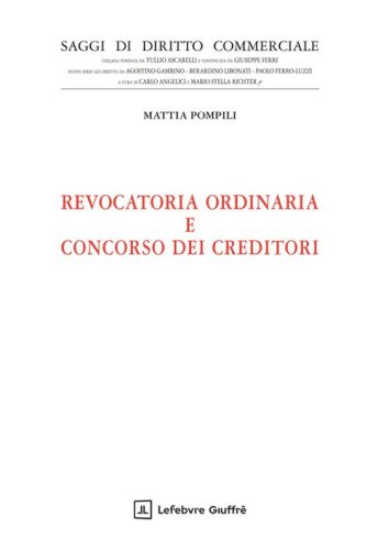 Revocatoria ordinaria e concorso dei creditori