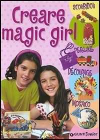 Creare magic girl. Scoubidou, perline, d&eacute;coupage, mosaico