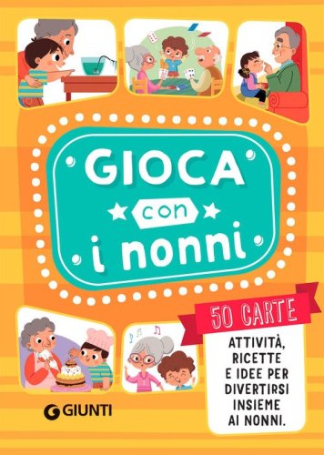 Gioca con i nonni!