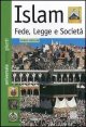 Islam - Fede, legge e societ&agrave;