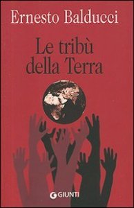 Le trib&ugrave; della terra. Dialoghi