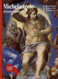 Michelangelo. Il Giudizio universale. Con fascicolo in inglese