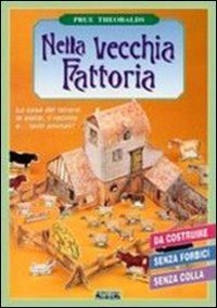Nella vecchia fattoria