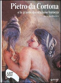 Pietro da Cortona e la grande decorazione barocca