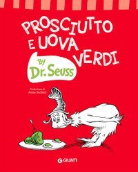 Il ritorno del gatto col cappello. Ediz. illustrata - Dr. Seuss - Libro -  Giunti Junior - I libri del Dr. Seuss