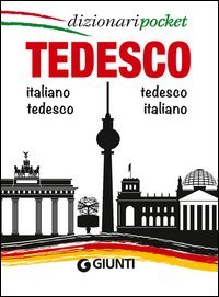 Tedesco. Italiano-tedesco, tedesco-italiano