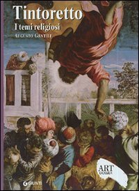 Tintoretto. I temi religiosi