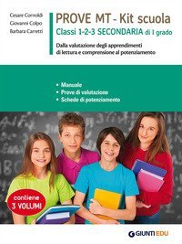 Prove MT. Kit scuola. Classi 1-2-3 secondaria di I grado