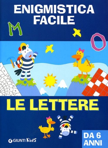 Enigmistica facile. Le lettere