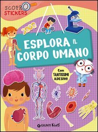 Esplora il corpo umano. Con adesivi