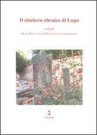 Il cimitero ebraico di Lugo