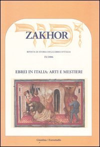 Zakhor. Rivista di storia degli ebrei d'Italia