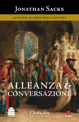 Alleanza e conversazione. Levitico: il libro della santit&agrave;