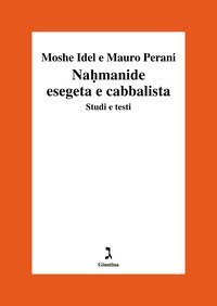 Nahmanide esegeta e cabbalista. Studi e testi