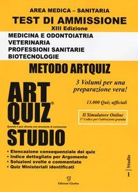 Artquiz studio. Test di ammissione a: medicina, odontoiatria, veterinaria, professioni sanitarie, biotecnoloolge. Area medica-sanitaria