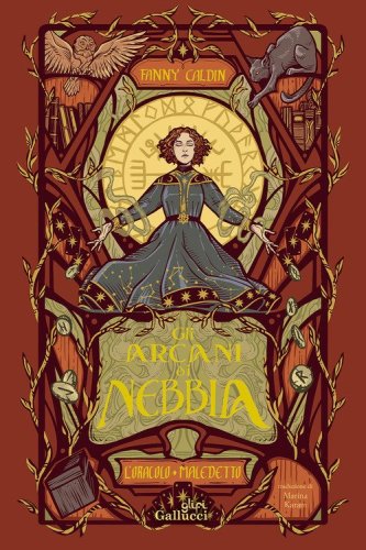 L'oracolo maledetto. Gli arcani di nebbia