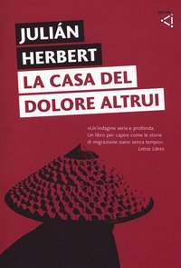 La casa del dolore altrui