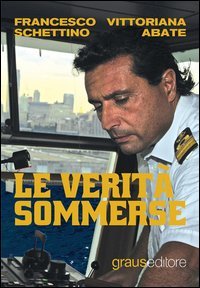 Le verit&agrave; sommerse
