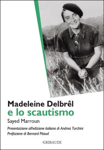 Madeleine Delbr&ecirc;l e lo scautismo