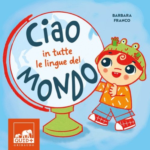 Ciao in tutte le lingue del mondo