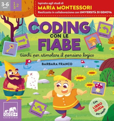 Coding con le fiabe. Giochi per stimolare il pensiero logico