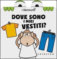 Dove sono i miei vestiti? I librocchi