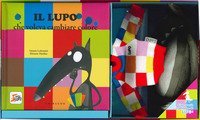 Il lupo che voleva cambiare colore. Amico lupo