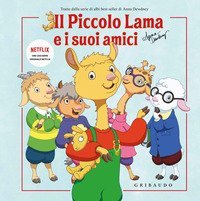 Il piccolo Lama e i suoi amici