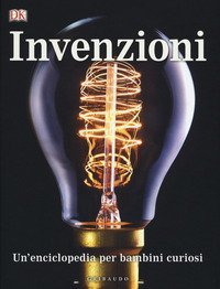 Invenzioni, Un'enciclopedia per bambini curiosi