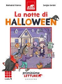 La notte di Halloween. Primissime letture. Livello 9