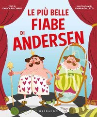 Le pi&ugrave; belle fiabe di Andersen