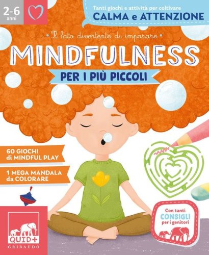 Mindfulness per i pi&ugrave; piccoli