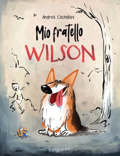 Mio fratello Wilson