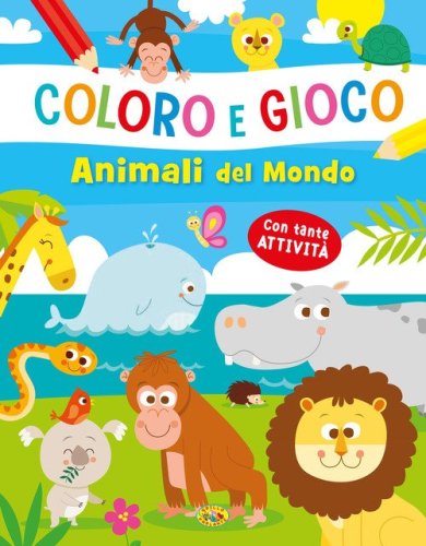 Gli animali del mondo. Coloro e gioco