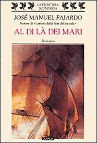 Al di l&agrave; dei mari