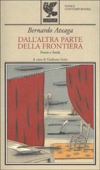 Dall'altra parte della frontiera - Poesie e ibridi