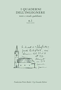 I quaderni dell'ingegnere - Testi e studi gaddiani. Vol. 1