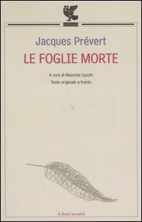 Le foglie morte. Testo originale a fronte
